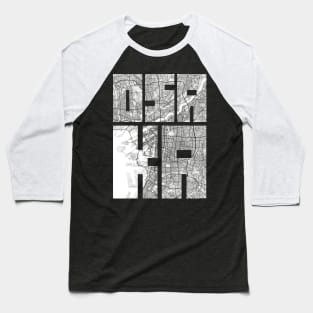 Osaka, Japan City Map Typography - Light Baseball T-Shirt